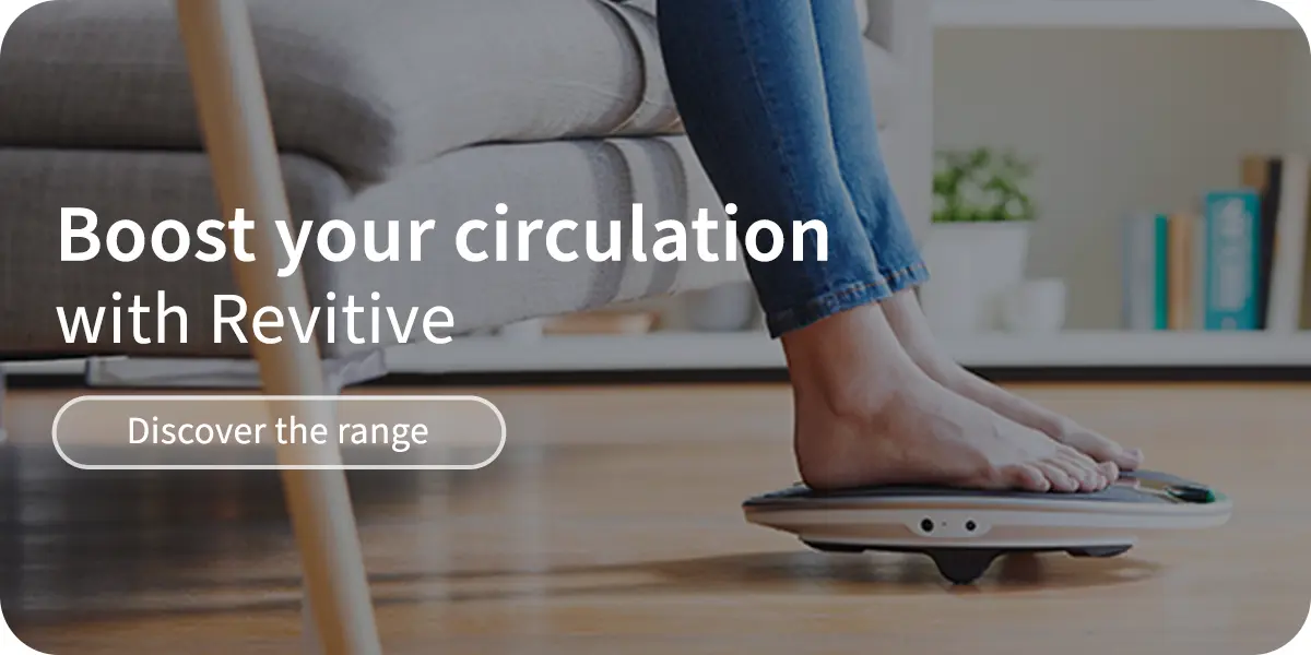 Revitive advert for boosting circulation, showing a woman's feet on a Revitive product.