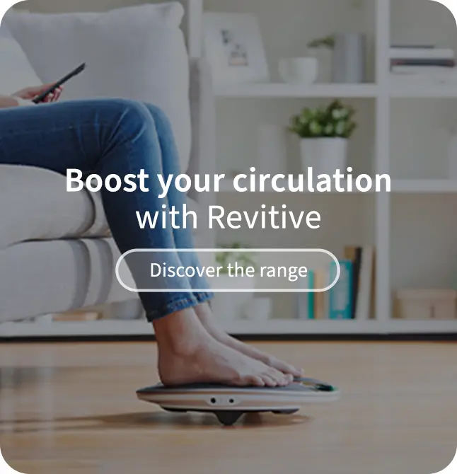 Revitive advert for boosting circulation, showing a woman's feet on a Revitive product.